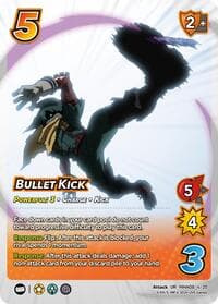 Bullet Kick - Challenger Series: My Hero Academia - Dark Hero Arc - UniVersus card