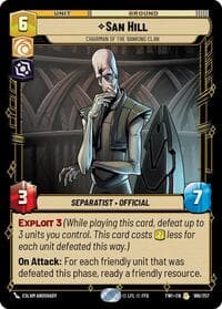 San Hill - Chairman of the Banking Clan - Twilight of the Republic - Star Wars: Unlimited card