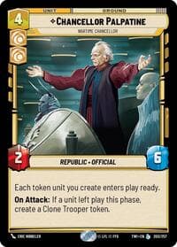 Chancellor Palpatine - Wartime Chancellor - Twilight of the Republic - Star Wars: Unlimited card