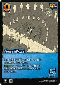 Raise Walls - UniVersus Promos - UniVersus card