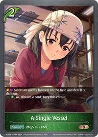 A Single Vessel - CSD02: THE IDOLM@STER CINDERELLA GIRLS - Shadowverse: Evolve card