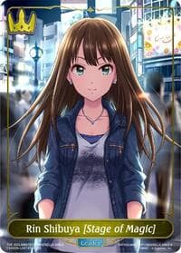 Rin Shibuya [Stage of Magic] - CSD02: THE IDOLM@STER CINDERELLA GIRLS - Shadowverse: Evolve card