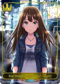 Rin Shibuya [Stage of Magic] - LD(S)01 - CSD02: THE IDOLM@STER CINDERELLA GIRLS - Shadowverse: Evolve card