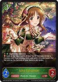 Aiko Takamori - CP02: THE IDOLM@STER CINDERELLA GIRLS - Shadowverse: Evolve card
