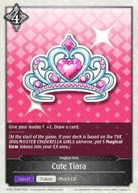 Cute Tiara - CP02: THE IDOLM@STER CINDERELLA GIRLS - Shadowverse: Evolve card