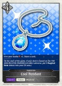 Cool Pendant - CP02: THE IDOLM@STER CINDERELLA GIRLS - Shadowverse: Evolve card