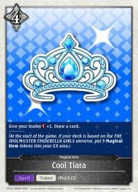 Cool Tiara - CP02: THE IDOLM@STER CINDERELLA GIRLS - Shadowverse: Evolve card