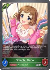Shinobu Kudo - P05EN (Foil) - CP02: THE IDOLM@STER CINDERELLA GIRLS - Shadowverse: Evolve card