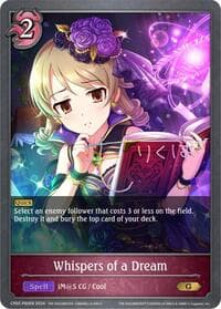 Whispers of a Dream - P60EN (Foil) - CP02: THE IDOLM@STER CINDERELLA GIRLS - Shadowverse: Evolve card