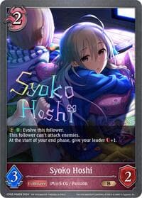 Syoko Hoshi - P68EN (Foil) - CP02: THE IDOLM@STER CINDERELLA GIRLS - Shadowverse: Evolve card
