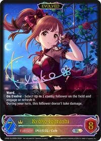 Kyoko Igarashi (Evolved) (SL) - CP02: THE IDOLM@STER CINDERELLA GIRLS - Shadowverse: Evolve card