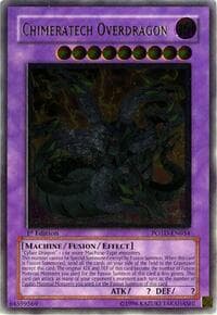 Chimeratech Overdragon (UTR) - Power of the Duelist - YuGiOh card