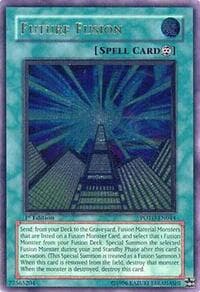 Future Fusion (UTR) - Power of the Duelist - YuGiOh card
