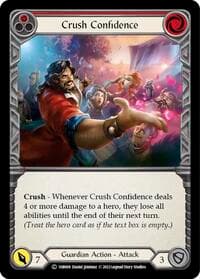 Crush Confidence (Red) - Historic Pack 1 Blitz Deck: Bravo - Flesh and Blood TCG card
