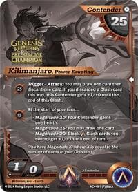 Kilimanjaro, Power Erupting (Pre-Release Champion) - Genesis Returns - Alpha Clash card
