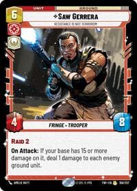 Saw Gerrera - Resistance is Not Terrorism - Twilight of the Republic - Star Wars: Unlimited card