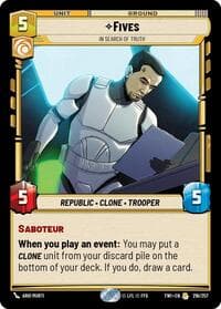 Fives - In Search of Truth - Twilight of the Republic - Star Wars: Unlimited card