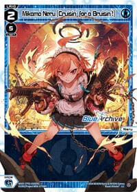 Mikamo Neru [Cruisin' for a Bruisin'] - Blue Archive DIVA - WIXOSS card