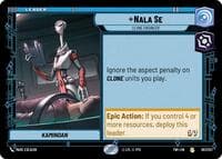 Nala Se - Clone Engineer - Twilight of the Republic - Star Wars: Unlimited card