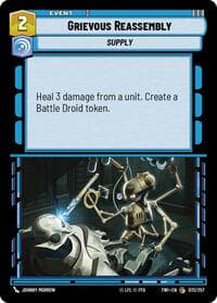 Grievous Reassembly - Twilight of the Republic - Star Wars: Unlimited card