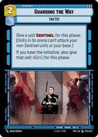 Guarding the Way - Twilight of the Republic - Star Wars: Unlimited card