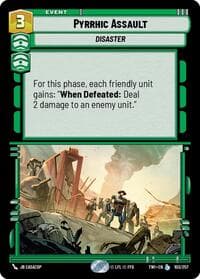 Pyrrhic Assault - Twilight of the Republic - Star Wars: Unlimited card