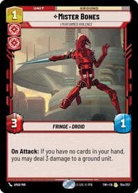 Mister Bones - I Performed Violence - Twilight of the Republic - Star Wars: Unlimited card