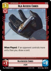 Old Access Codes - Twilight of the Republic - Star Wars: Unlimited card