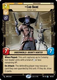 Cad Bane - Hostage Taker - Twilight of the Republic - Star Wars: Unlimited card