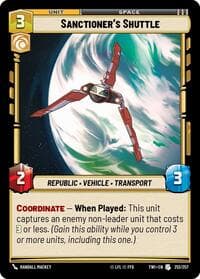 Sanctioner's Shuttle - Twilight of the Republic - Star Wars: Unlimited card