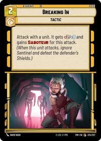 Breaking In - Twilight of the Republic - Star Wars: Unlimited card