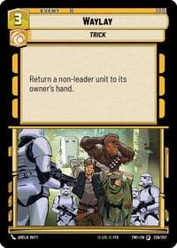 Waylay - Twilight of the Republic - Star Wars: Unlimited card
