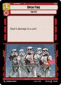 Open Fire - Twilight of the Republic - Star Wars: Unlimited card