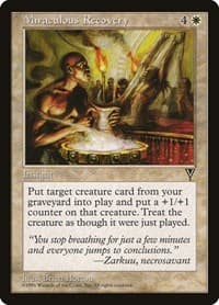 Miraculous Recovery - Visions - Magic: The Gathering card
