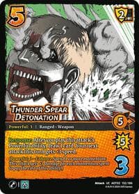 Thunder Spear Detonation - Attack On Titan: Origins of Power - UniVersus card