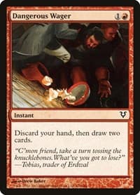 Dangerous Wager - Avacyn Restored - Magic: The Gathering card