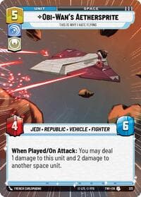 Obi-Wan's Aethersprite - This is Why I Hate Flying (Hyperspace) - Twilight of the Republic - Star Wars: Unlimited card