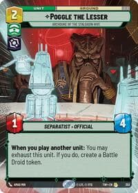 Poggle the Lesser - Archduke of the Stalgasin Hive (Hyperspace) - Twilight of the Republic - Star Wars: Unlimited card