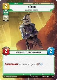 Echo - Valiant ARC Trooper (Hyperspace) - Twilight of the Republic - Star Wars: Unlimited card
