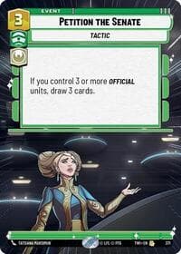 Petition the Senate (Hyperspace) - Twilight of the Republic - Star Wars: Unlimited card