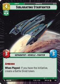 Subjugating Starfighter (Hyperspace) - Twilight of the Republic - Star Wars: Unlimited card