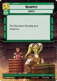 Resupply (Hyperspace) - Twilight of the Republic - Star Wars: Unlimited card