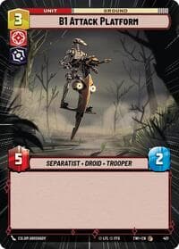 B1 Attack Platform (Hyperspace) - Twilight of the Republic - Star Wars: Unlimited card