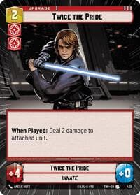 Twice the Pride (Hyperspace) - Twilight of the Republic - Star Wars: Unlimited card