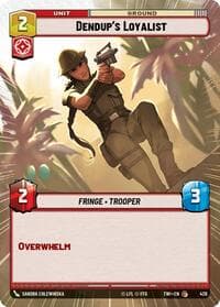 Dendup's Loyalist (Hyperspace) - Twilight of the Republic - Star Wars: Unlimited card