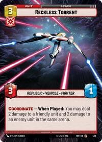 Reckless Torrent (Hyperspace) - Twilight of the Republic - Star Wars: Unlimited card