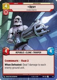 Hevy - Staunch Martyr (Hyperspace) - Twilight of the Republic - Star Wars: Unlimited card