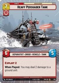 Heavy Persuader Tank (Hyperspace) - Twilight of the Republic - Star Wars: Unlimited card