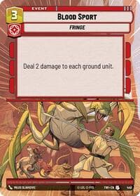 Blood Sport (Hyperspace) - Twilight of the Republic - Star Wars: Unlimited card