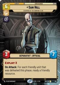 San Hill - Chairman of the Banking Clan (Hyperspace) - Twilight of the Republic - Star Wars: Unlimited card